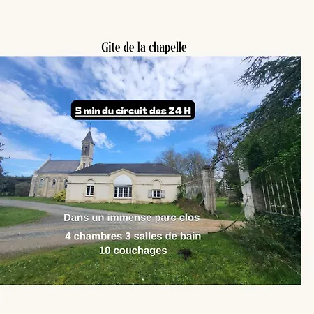 Gite De La Chapelle - Circuit Des 24 Heures - Arnage - 10 Personnes Spay Exterior photo